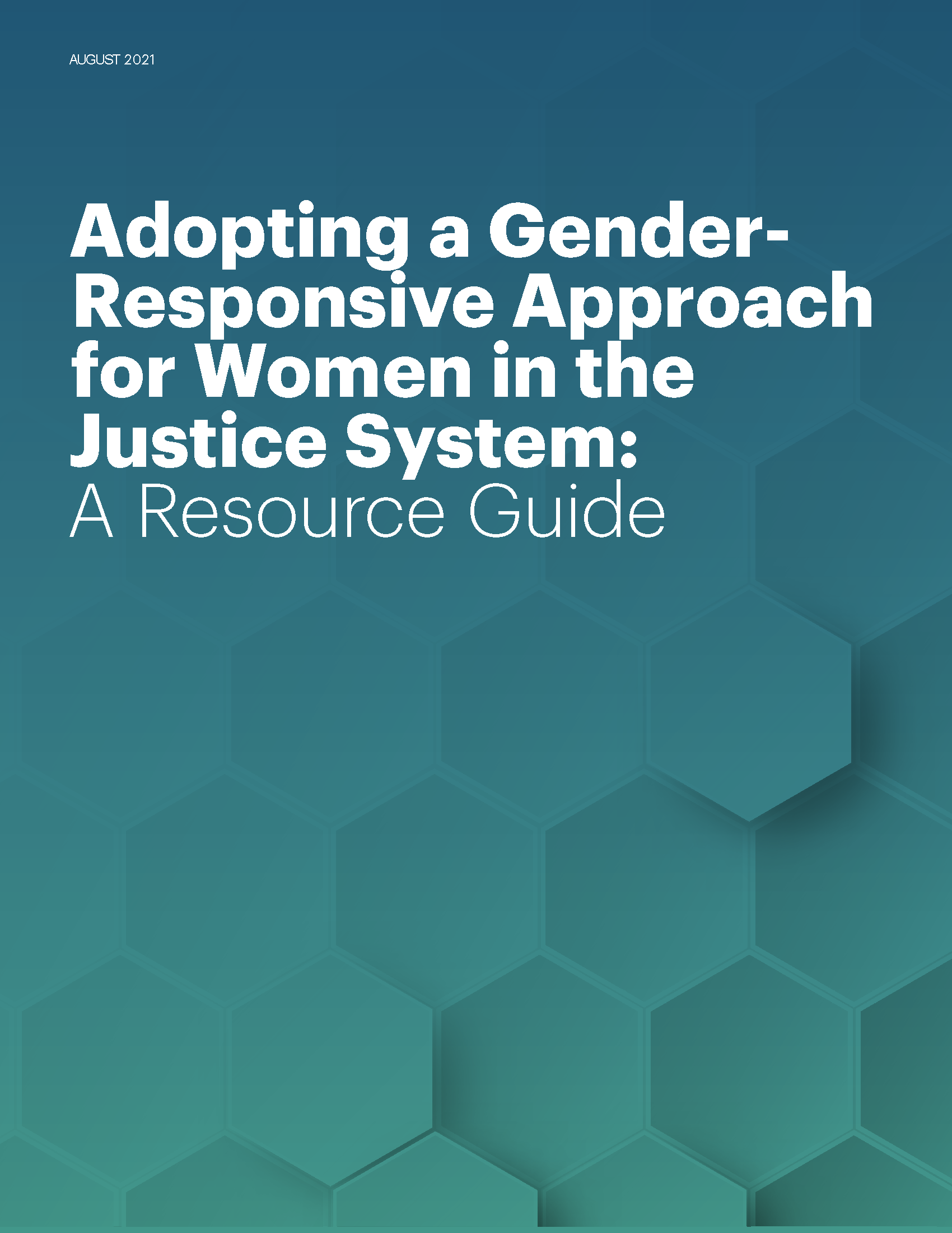 Adopting a Gender-Responsive Approach for Women in the Justice