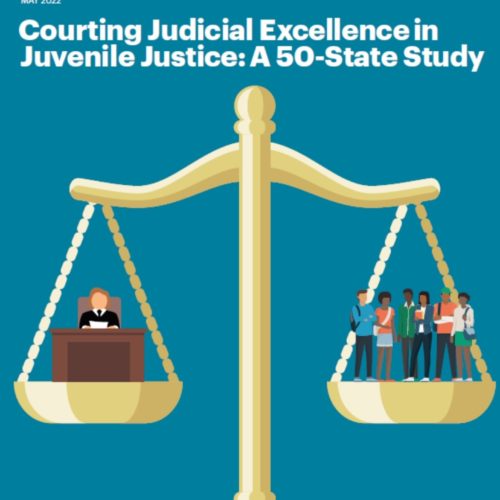 Image for: Courting Judicial Excellence in Juvenile Justice: A 50-State Study