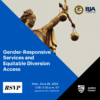 Image for: Gender-Responsive Services and Equitable Diversion Access