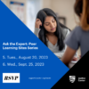 Image for: Ask the Expert: Peer Learning Sites Series